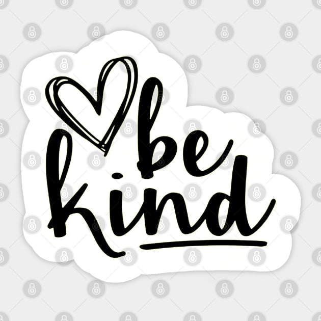 be kind Heart Sticker by VectorDiariesart